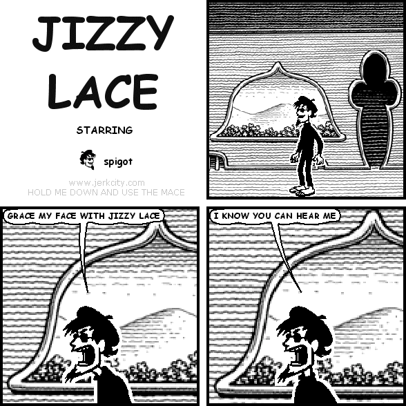 JIZZY LACE