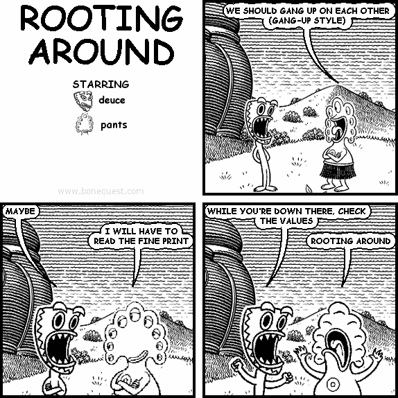 ROOTING AROUND