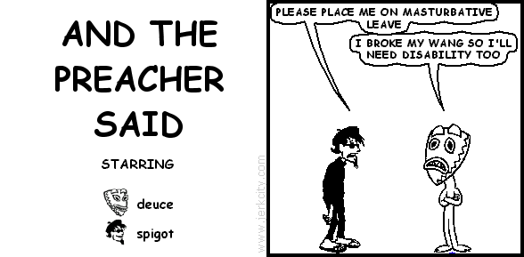 AND THE PREACHER SAID
