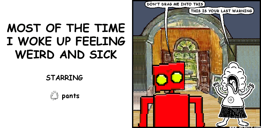 MOST OF THE TIME