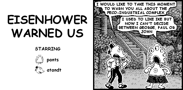 EISENHOWER WARNED US