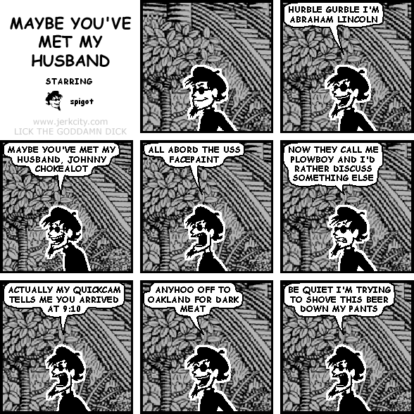 MAYBE YOU'VE MET MY HUSBAND