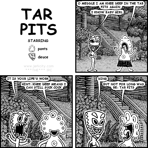 TAR PITS