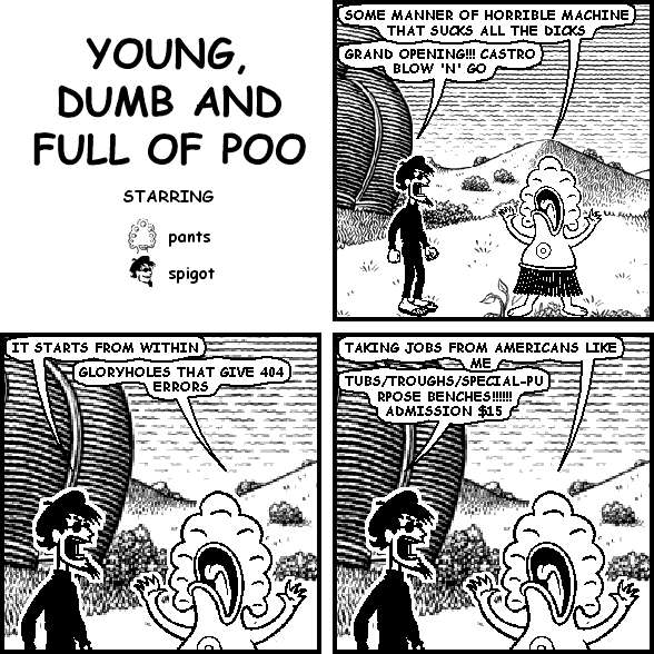 YOUNG DUMB AND FULL OF POO