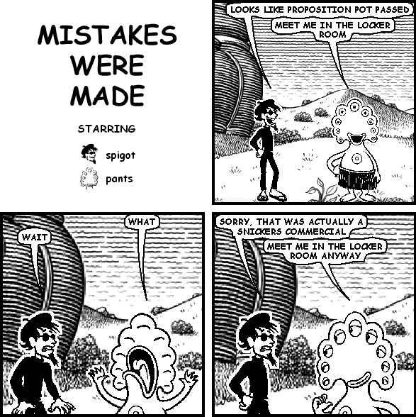 MISTAKES WERE MADE