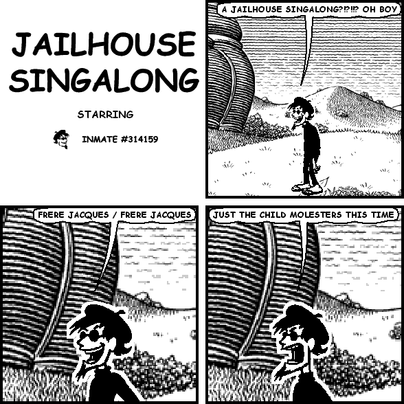 JAILHOUSE SINGALONG