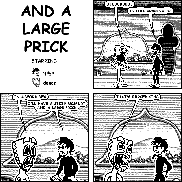 AND A LARGE PRICK