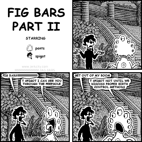 FIG BARS PART II