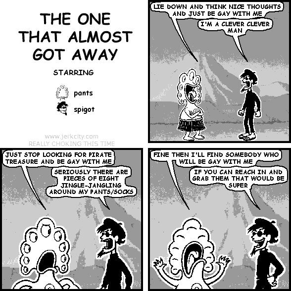 THE ONE THAT ALMOST GOT AWAY