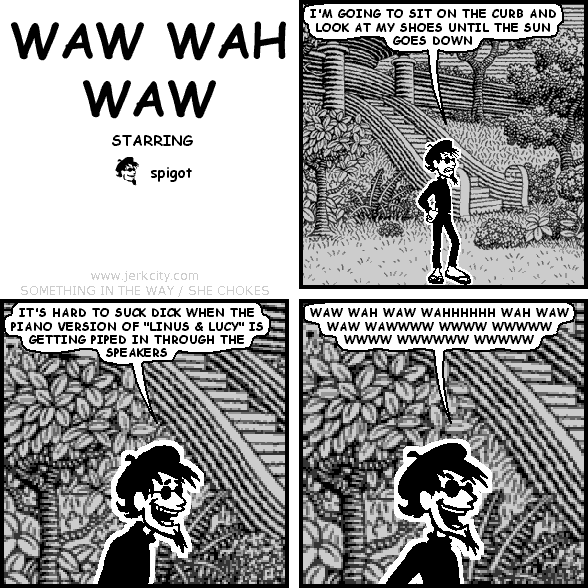 WAW WAH WAW