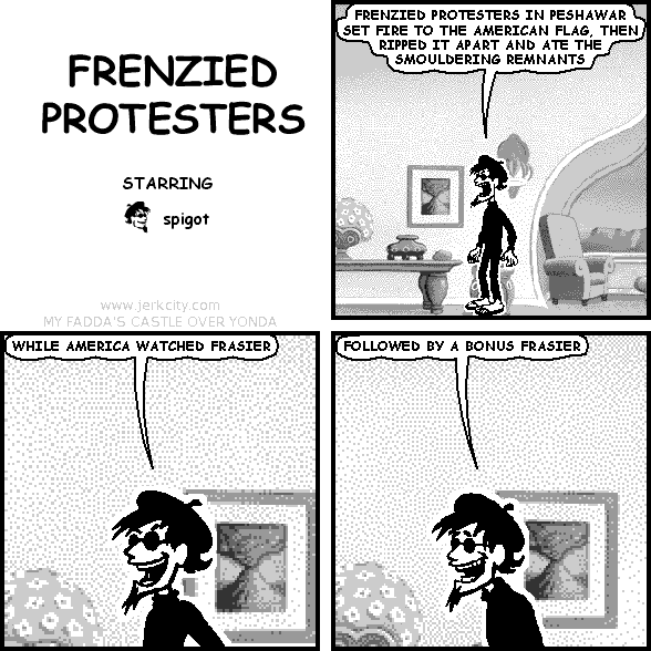 FRENZIED PROTESTERS