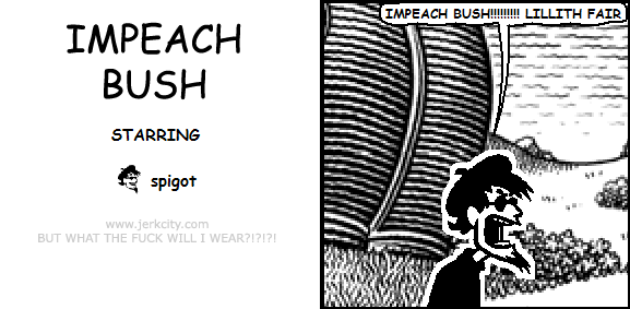 IMPEACH BUSH