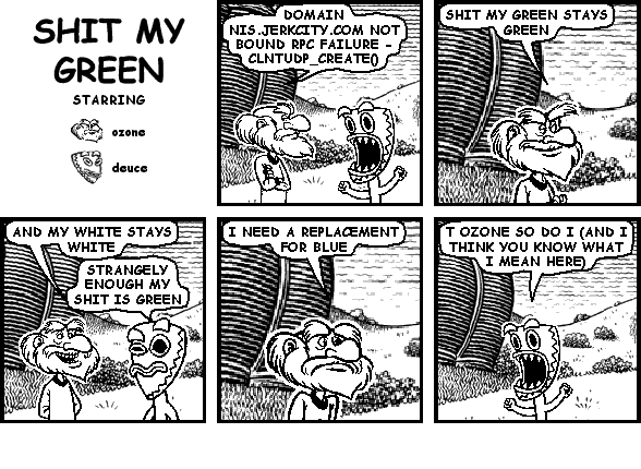 SHIT MY GREEN