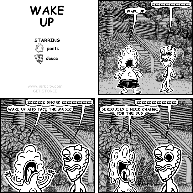 WAKE UP