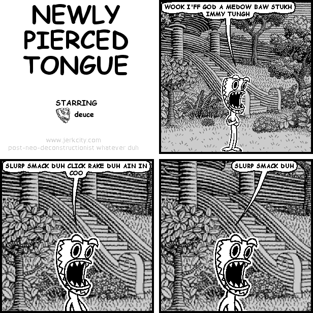 NEWLY PIERCED TONGUE