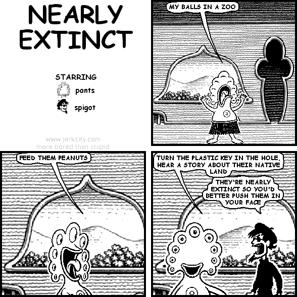 NEARLY EXTINCT