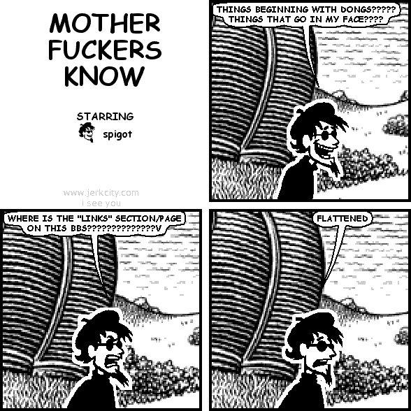 MOTHERFUCKERS KNOW