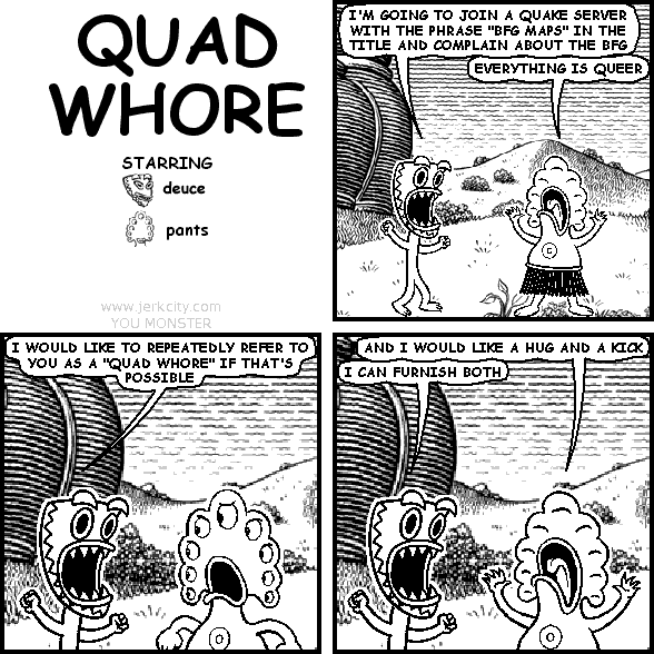 QUAD WHORE