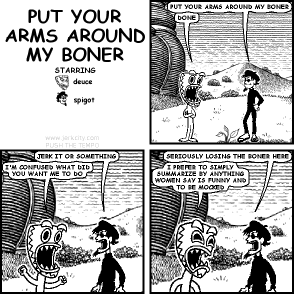PUT YOUR ARMS AROUND MY BONER