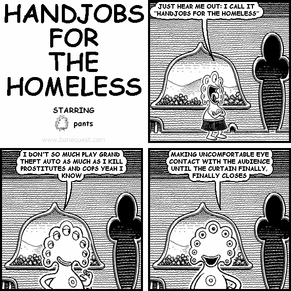 HANDJOBS FOR THE HOMELESS