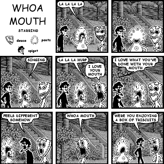 WHOA MOUTH