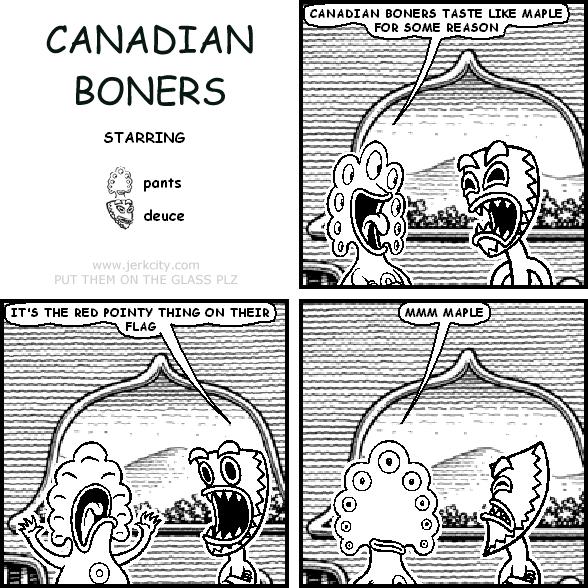 CANADIAN BONERS