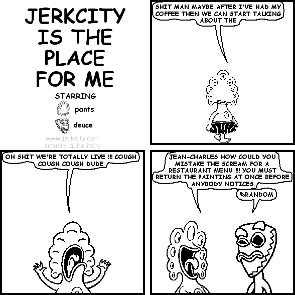 JERKCITY IS THE PLACE FOR ME