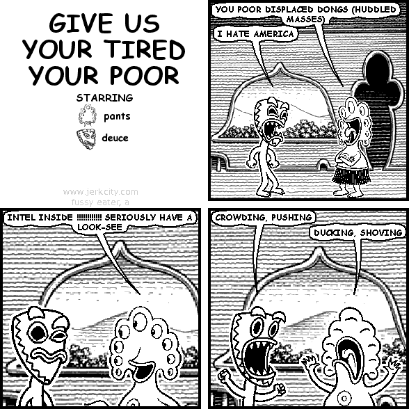 GIVE US YOUR TIRED YOUR POOR