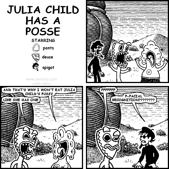 JULIA CHILD HAS A POSSE