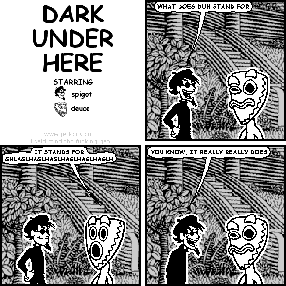 DARK UNDER HERE