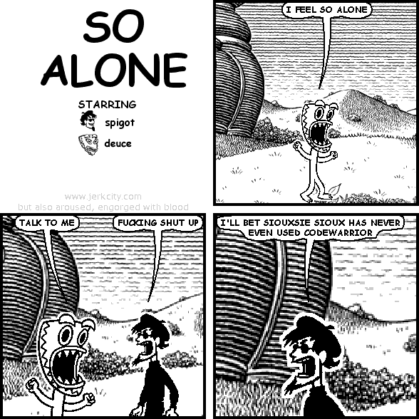 SO ALONE