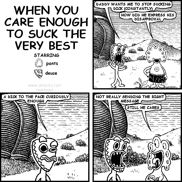 WHEN YOU CARE ENOUGH TO SUCK THE VERY BEST