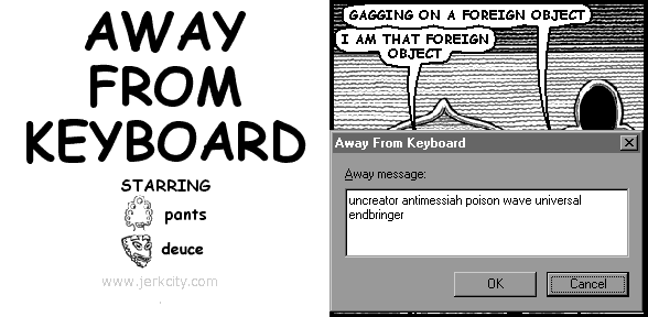 AWAY FROM KEYBOARD