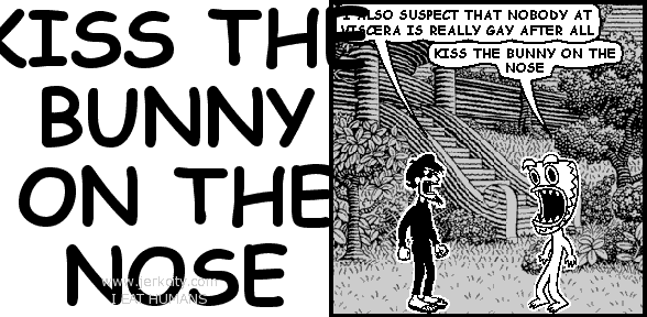 KISS THE BUNNY ON THE NOSE