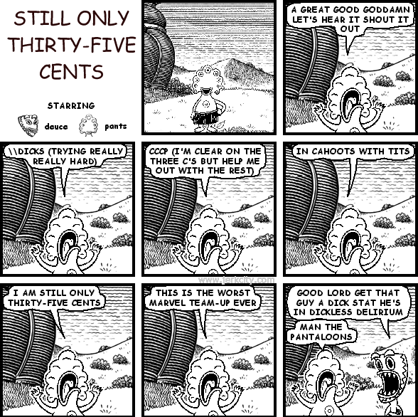 STILL ONLY THIRTY-FIVE CENTS