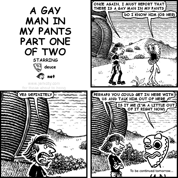 A GAY MAN IN MY PANTS (PT. 1)