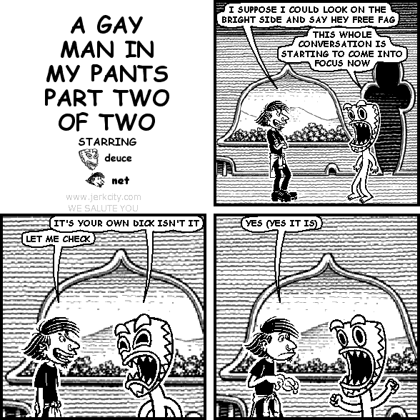 A GAY MAN IN MY PANTS (PT. 2)