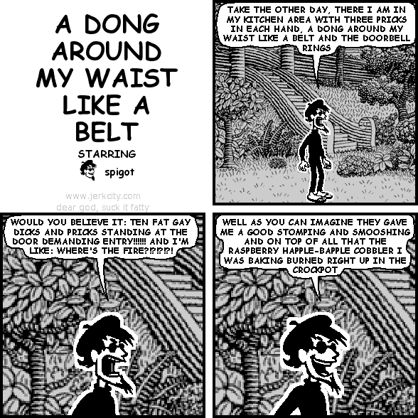A DONG AROUND MY WAIST LIKE A BELT