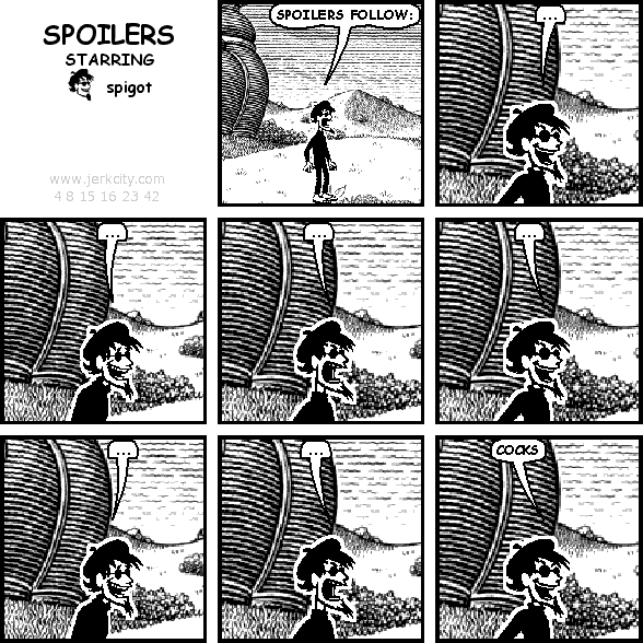 SPOILERS