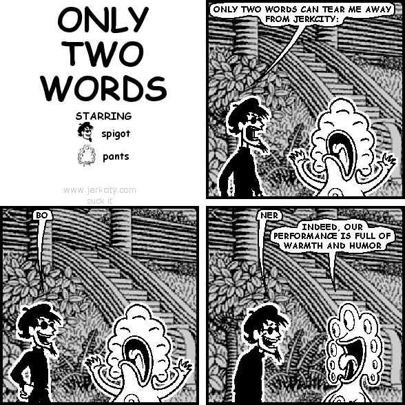 ONLY TWO WORDS