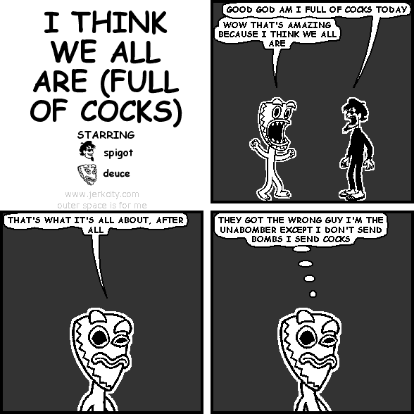 I THINK WE ALL ARE (FULL OF COCKS REMIX)