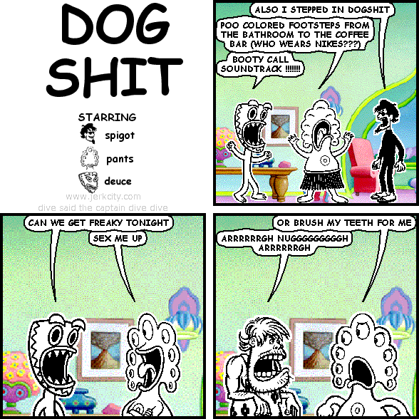 DOG SHIT