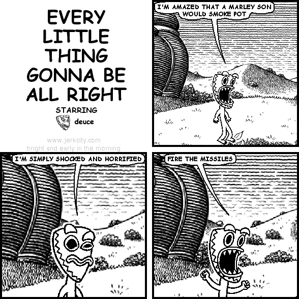 EVERY LITTLE THING GONNA BE ALL RIGHT