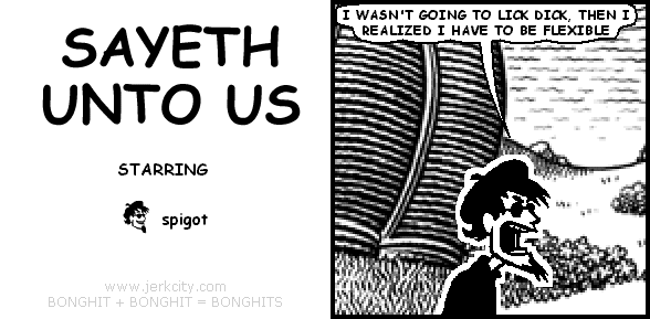 SAYETH UNTO US