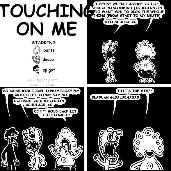 TOUCHING ON ME