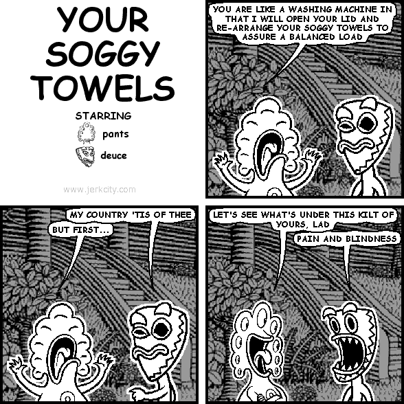 YOUR SOGGY TOWELS