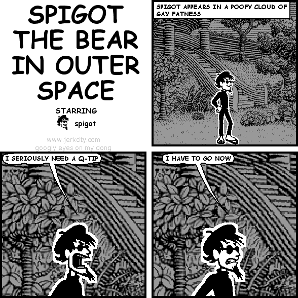 SPIGOT THE BEAR IN OUTER SPACE