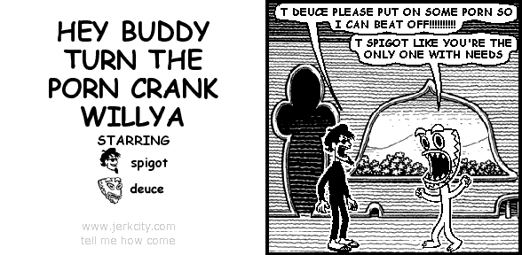 YOU TURN IT: THE PORN CRANK