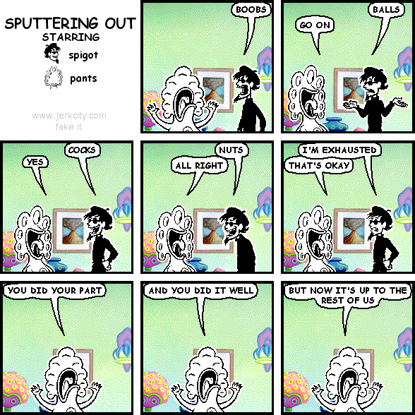 SPUTTERING OUT