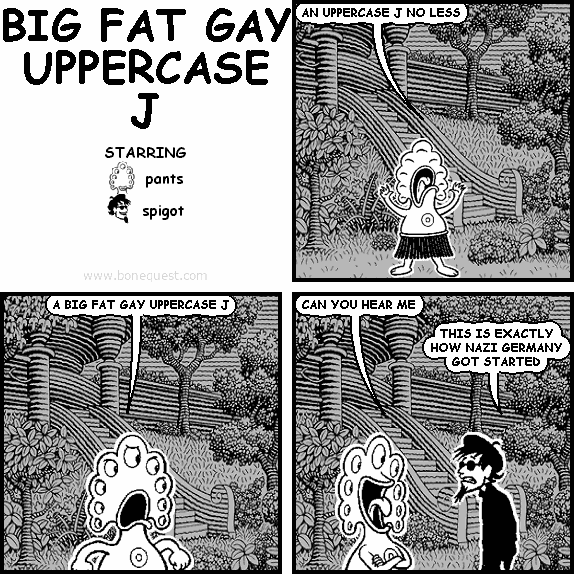 BIG FAT GAY UPPERCASE J
